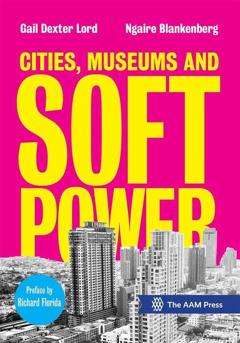 CITIES, MUSEUMS AND SOFT POWER
