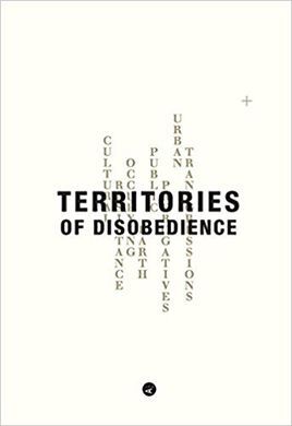 TERRITORIES OF DISOBEDIENCE
