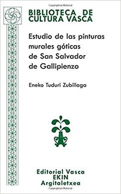 ESTUDIO DE LAS PINTURAS MURALES GÓTICAS DE SAN SALVADOR DE GALLIPIENZO