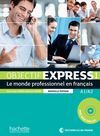 OBJECTIF EXPRESS 1 NE: LIVRE DE L'ÉLÈVE + DVD-ROM