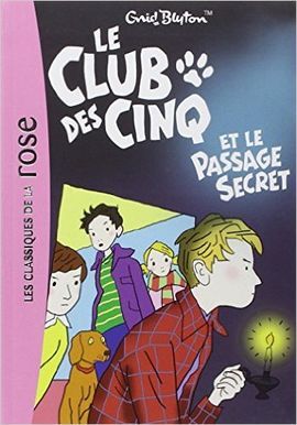 LE CLUB DES CINQ ET LE PASSAGE SECRET