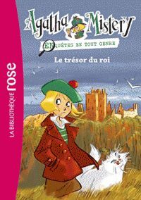 AGATHA MISTERY. 3: LE TRESOR DU ROI