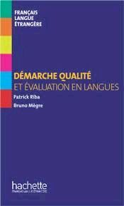 DÉMARCHE QUALITÉ ET ÉVALUATIONEN LANGUES