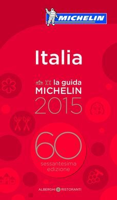 LA GUIDA MICHELIN ITALIA 2015