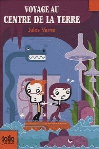 VOYAGE AU CENTRE DE LA TERRE