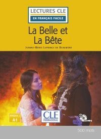 LA BELLE ET LA BÊTE - LIVRE - NIVEAU 1/A1 - LIVRE + CD AUDIO