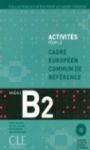 CADRE EUROPÉEN B2 + CD ACTIVITES