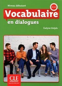 VOCABULAIRE EN DIALOGUES NIVEAU DEBUTANT