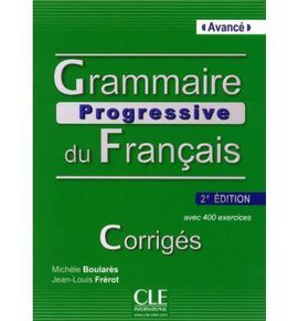 GRAMMAIRE PROGRESSIVE DU FRANÇAIS 2ª ÉDITION - CORRIGES