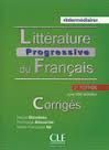 LITTÉRATURE PROGRESSIVE DU FRANÇAIS 2ª EDITION - CORRIGÉS