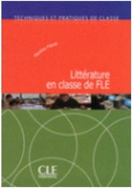 LITTÉRATURE EN CLASSE DE FLE + CD AUDIO - LIVRE