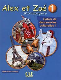 ALEX ET ZOE-CAHIER DE DÉCOUVERTES CULTURELLES