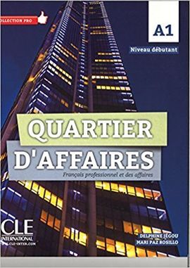 QUARTIER D'AFFAIRES - NIVEAU A1 - LIVRE