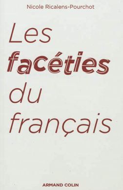 LES FACÉTIES DU FRANÇAIS (2ª ED.)