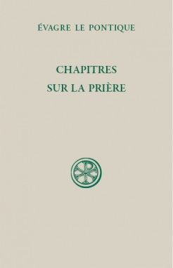CHAPITRES SUR LA PRIÈRE (SC 589)