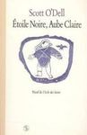 ETOILE NOIRE, AUBE CLAIRE