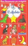 EL ALFABETO. MINI DICCIONARIO POR IMÃGENES