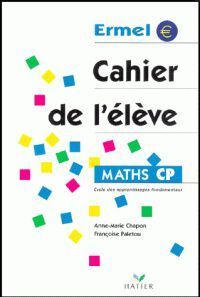 MATHS CP. - CAHIER DE L'ÉLÈVE