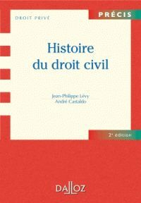 HISTOIRE DU DROIT CIVIL - 2E ÉD