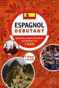 ESPAGNOL DÉBUTANT - DEVENEZ (+ 6 CD)