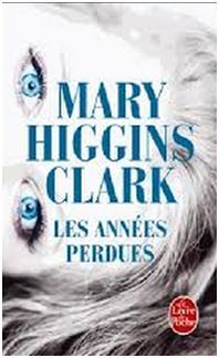 LES ANNEES PERDUES