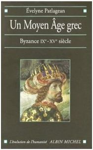 UN MOYEN ÂGE GREC : BYZANCE IXE  XVE SIÈCLE