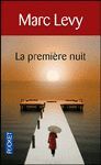 LA PREMIERE NUIT