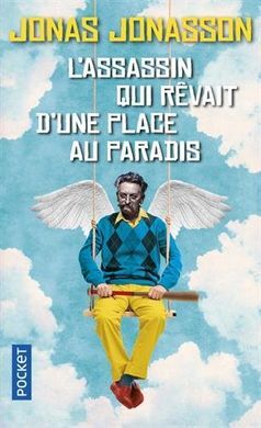 L'ASSASSIN QUI REVAIT UNE PLACE AU PARADIS