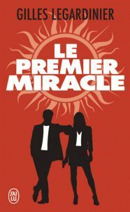 LE PREMIER MIRACLE