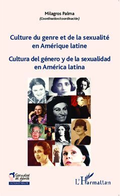 CULTURE DU GENRE ET DE LA SEXUALITÉ EN AMÉRIQUE LATINE