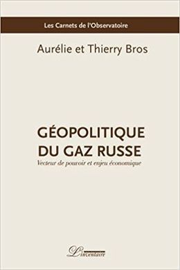 GÉOPOLITIQUE DU GAZ RUSSE