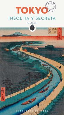 TOKYO INSOLITA Y SECRETA