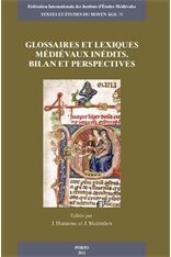 GLOSSAIRES ET LEXIQUES MÉDIÉVAUX INÉDITS. BILAN ET PERSPECTIVES