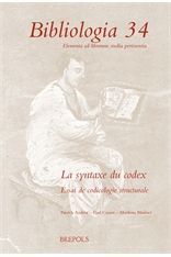 LA SYNTAXE DU CODEX. ESSAI DE CODICOLOGIE STRUCTURAL