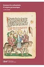 MANUSCRITS ENLUMINÉS D'ORIGINE GERMANIQUE - TOME II, XVE SIÈCLE