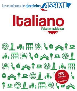 ITALIANO - FALSOS PRINCIPIANTES. CUADERNOS DE EJERCICIOS