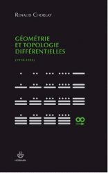 GÉOMÉTRIE ET TOPOLOGIE DIFFÉRENTIELLES (1918-1932)