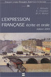 ***LEXPRESSION FRANCAISE ECRITE ET ORALE. ED. 2002.