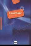 L`EXERCISIER. LIVRE