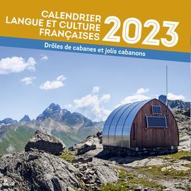 CALENDRIER 2023 - DRÔLES DE CABANES ET JOLIS CABAN