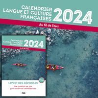 CALENDIER LANGUE ET CULTURE FRANCAISE 2024