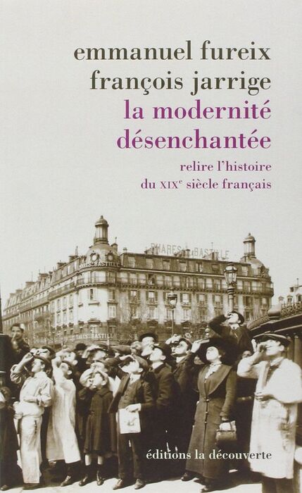 LA MODERNITÉ DÉSENCHANTÉE