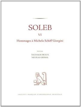 SOLEB VI. HOMMAGES À MICHELA SCHIFF GIORGINI