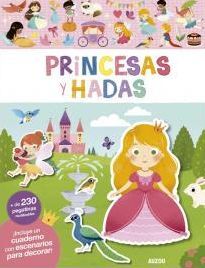 MIS PRIMERAS PEGATINAS. PRINCESAS Y HADAS
