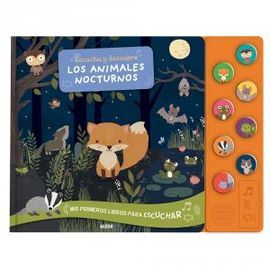 ESCUCHA, DESCUBRE ANIMALES NOCHE