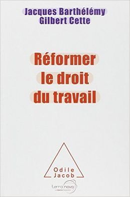 RÉFORMER LE DROIT DU TRAVAIL