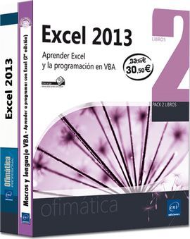 EXCEL 2013: PACK 2 LIBROS - APRENDER EXCEL Y PROGRAMACION EN VBA