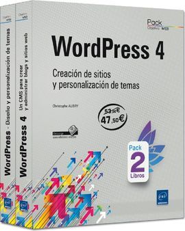 WORDPRESS 4 CREACIÓN DE SITIOS Y PERSONALIZACIÓN DE TEMAS PACK 2 LIBROS