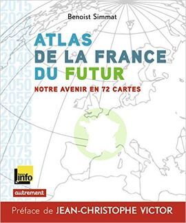 ATLAS DE LA FRANCE DU FUTUR