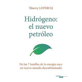 HIDRÓGENO:  EL NUEVO PETRÓLEO